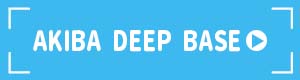 AKIBA DEEP BASE